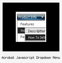 Acrobat Javascript Dropdown Menu Css Dropdown Menue