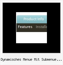 Dynamisches Menue Mit Submenue Flash Horizontales Flyout Menue Javascript
