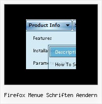 Firefox Menue Schriften Aendern Problem Popup Menu Creator Frame