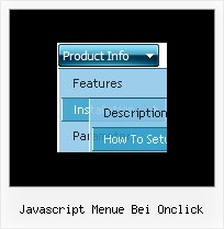 Javascript Menue Bei Onclick Roll Over Menue Aufklappbar
