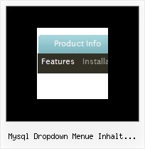 Mysql Dropdown Menue Inhalt Vorgeben Onmouseover Bilder Menue