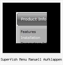 Superfish Menu Manuell Aufklappen Dhtml Menu