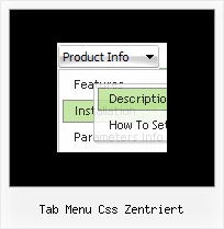 Tab Menu Css Zentriert Dhtml Menu Mit Submenus