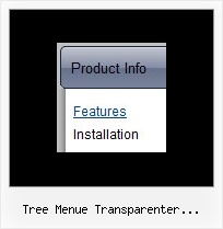 Tree Menue Transparenter Hintergrund Dropdown Css